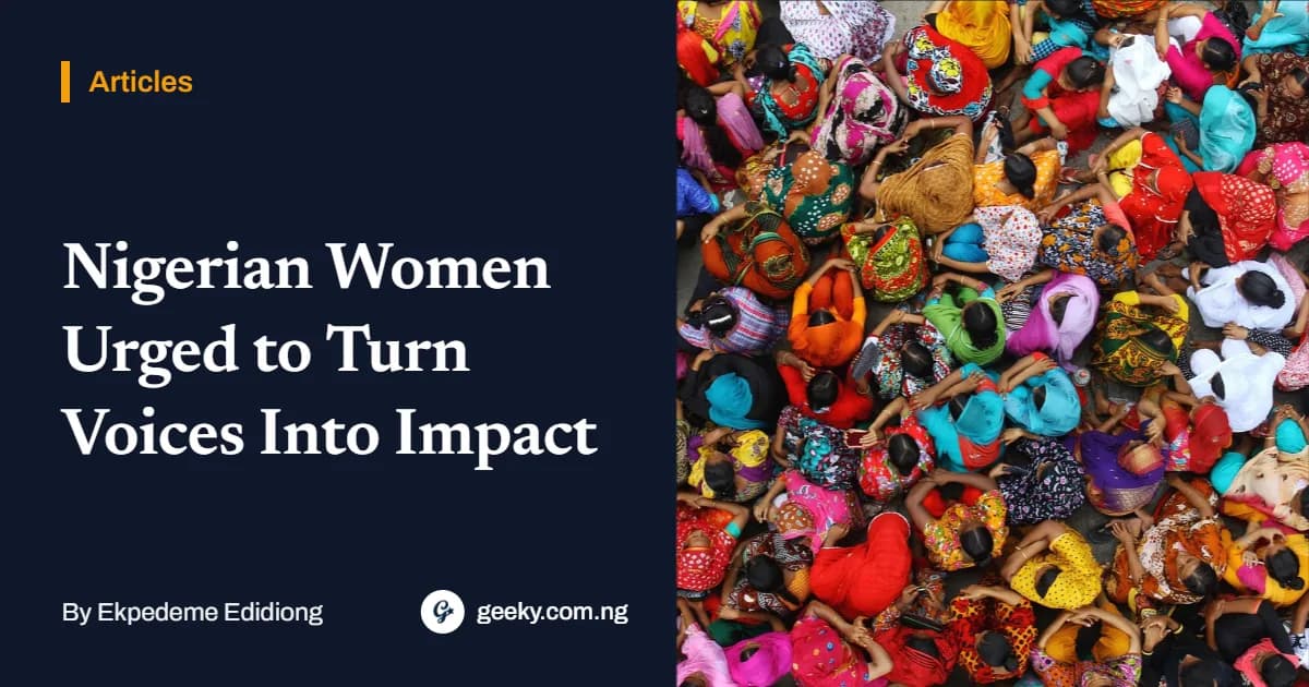 Nigerian Women Urged to Turn Voices Into Impact